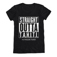 Straight Outta T.A.H.I.T.I.